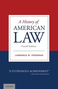 A History of American Law by Lawrence M. Friedman