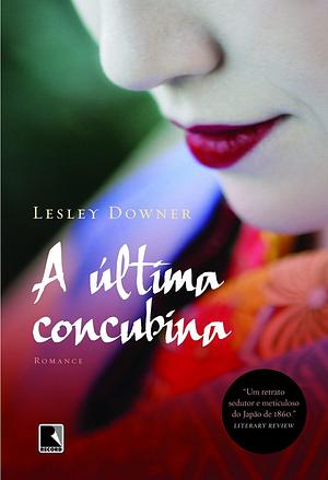 A última concubina by Lesley Downer
