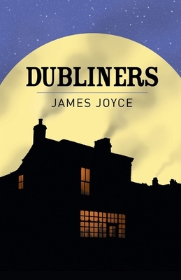 Dubliners Illustrated by James Joyce