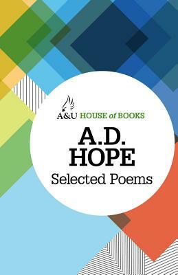 Selected Poems by A. D. Hope