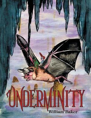 Underminity by William Baker