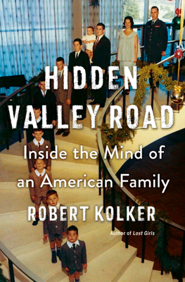 Hidden Valley Road by Robert Kolker