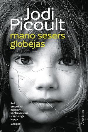 Mano sesers globėjas by Jodi Picoult