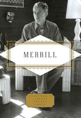 Merrill: Poems by James Merrill