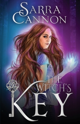 The Witch's Key by Sarra Cannon