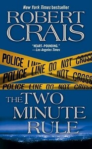 The Two Minute Rule by Robert Crais