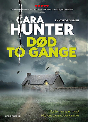 Død to gange by Cara Hunter