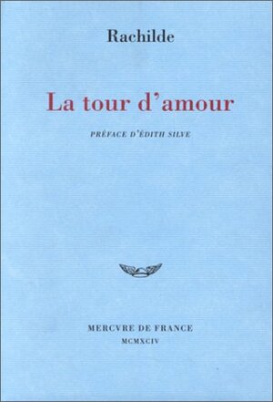 La tour d'amour by Rachilde