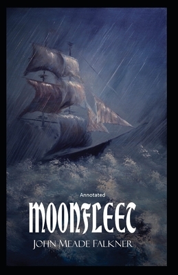 Moonfleet Annotated by John Meade Falkner