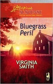 Bluegrass Peril by Virginia Smith