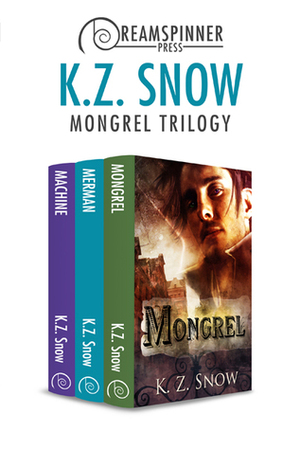 Mongrel Trilogy by K.Z. Snow