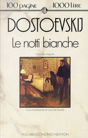 Le notti bianche by Fyodor Dostoevsky