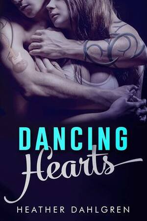 Dancing Hearts by Heather Dahlgren
