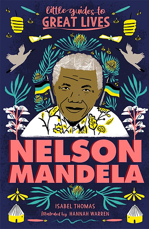 Nelson Mandela by Isabel Thomas