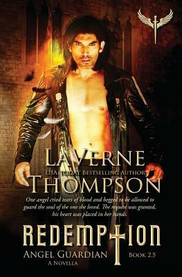 Angel Guardian: Redemption Book 2.5 by Laverne Thompson