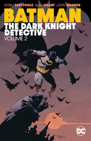 Batman: The Dark Knight Detective, Vol. 2 by Alan Grant, John Wagner, Denny O'Neil
