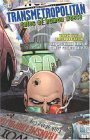 Transmetropolitan, Vol. 0: Tales of Human Waste by Klaus Janson, Chris Sprouse, Brian Michael Bendis, Eduardo Risso, Tim Bradstreet, Mark Buckingham, Steve Dillon, David W. Mack, Warren Ellis, Javier Pulido, John Cassaday, Tony Harris, Cameron Stewart, Dave Johnson, Glenn Fabry, Darick Robertston, Judd Winick, J. Scott Campbell