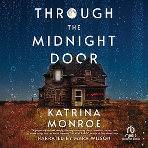 Through the Midnight Door by Katrina Monroe