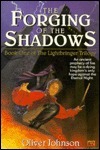 The Forging of the Shadows: Book One of The Lightbringer Trilogy by Oliver Johnson