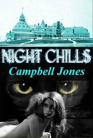 Night Chills by Bruce Jones, Campbell Jones