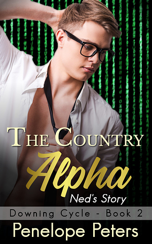 The Country Alpha: Ned's Story by Penelope Peters