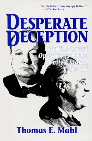 Desperate Deception by Thomas E. Mahl