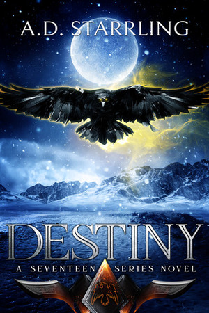 Destiny by A.D. Starrling