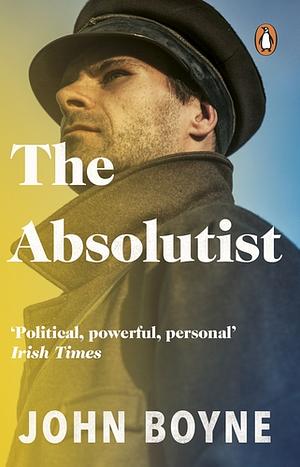 The Absolutist by John Boyne