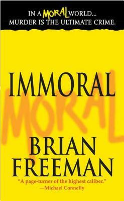 Immoral by Brian Freeman