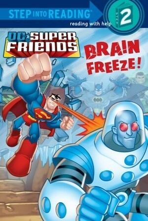 Brain Freeze! by David Tanguay, J.E. Bright, Loston Wallace
