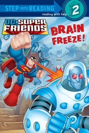 Brain Freeze! by J.E. Bright, Loston Wallace, David Tanguay