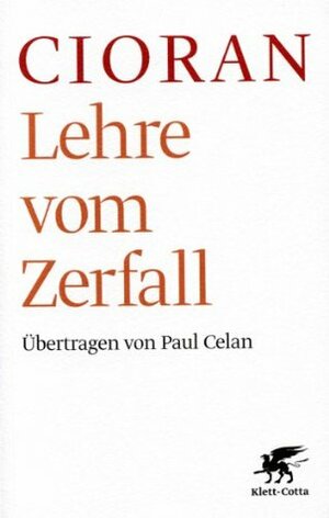 Lehre vom Zerfall by E.M. Cioran