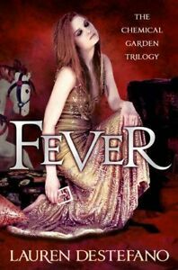 Fever by Lauren DeStefano