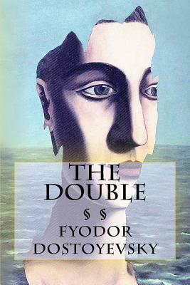 The Double by Fyodor Dostoevsky