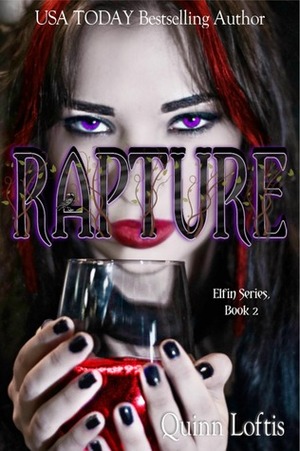 Rapture by Quinn Loftis