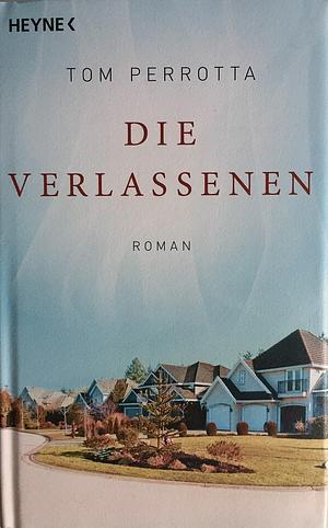 Die Verlassenen by Tom Perrotta