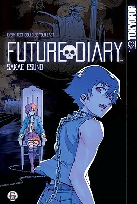 Future Diary, Volume 06 by Sakae Esuno