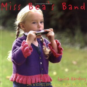 Miss Bea's Band by Louisa Harding