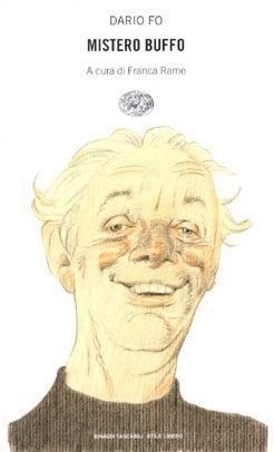 Mistero buffo. Giullarata popolare by Dario Fo