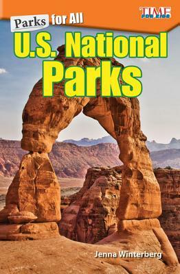 Parks for All: U.S. National Parks by Jenna Winterberg