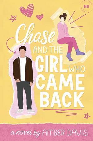 Chase and the Girl Who Came Back by Amber Davis