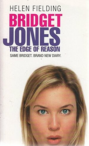 Bridget Jones: The Edge of Reason by Helen Fielding