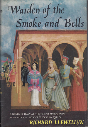 Warden of the Smoke and Bells by Richard Llewellyn