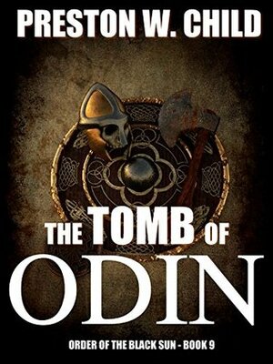 Tomb of Odin by Preston W. Child