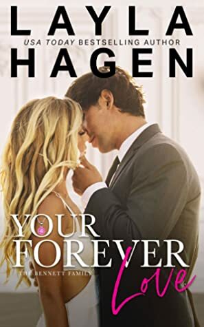 Your Forever Love by Layla Hagen
