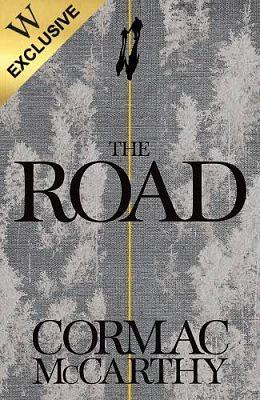 The Road  by Cormac McCarthy