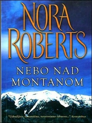Nebo nad Montanom by Nora Roberts