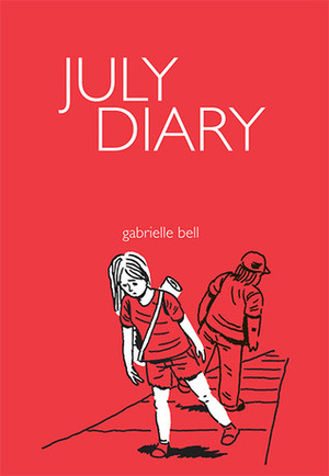 July Diary by Gabrielle Bell