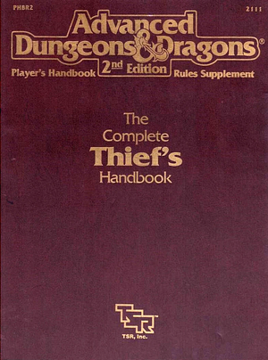 The Complete Thief's Handbook by Douglas Niles, Carl Sargent, John Nephew, John Nephew