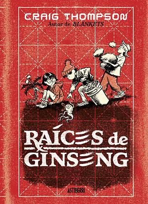 Raíces de ginseng by Craig Thompson